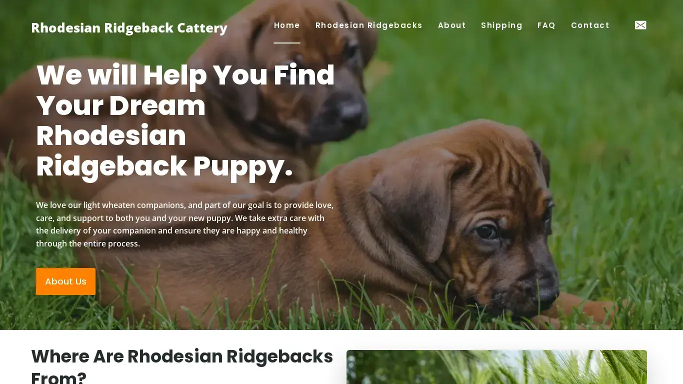 is Rhodesian Ridgeback Cattery – We love our light wheaten companions, and part of our goal is to provide love, care, and support to both you and your new puppy. We take extra care with the delivery of your companion and ensure they are happy and healthy through the entire process. legit? screenshot